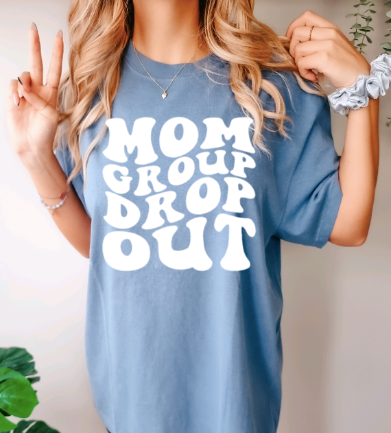 Moms Group Dropout Tshirt