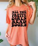 All the Pretty Girls Read Books Tshirts